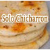 Solo Chicharron